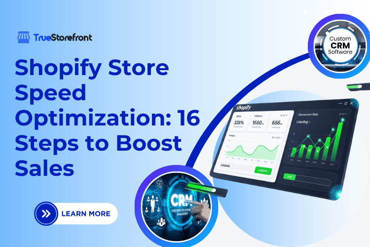 Shopify Store Speed Optimization: 16 Steps to Boost Sales