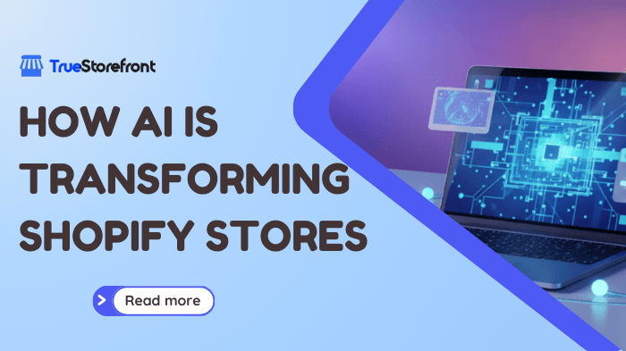 How AI Is Transforming Shopify Stores in 2026
