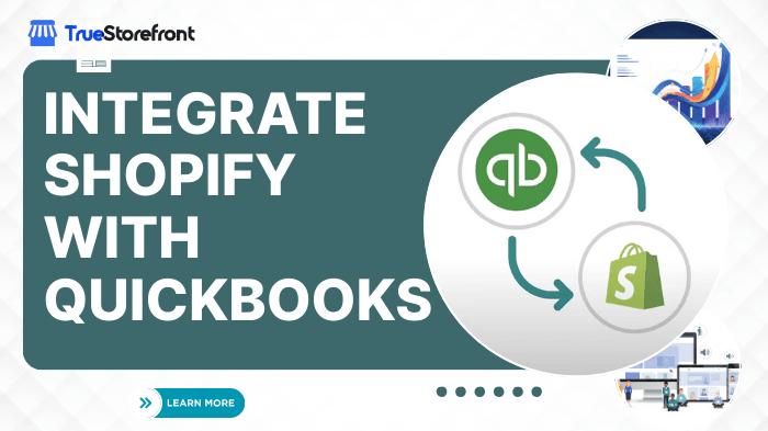 How to Integrate Shopify with QuickBooks for Accounting Automation