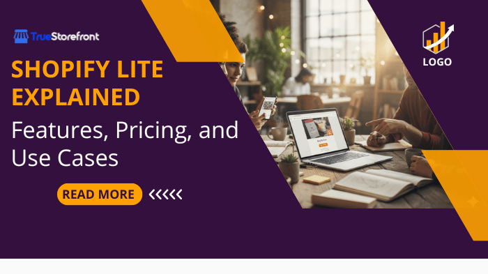 Shopify Lite Explained: Features, Pricing, and Use Cases