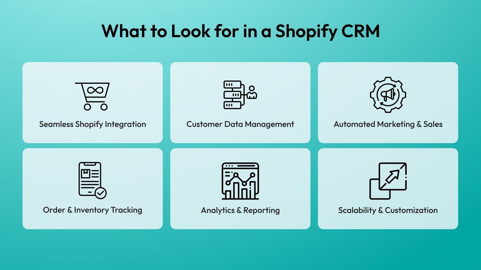 What to Look for in a Shopify CRM.jpg
